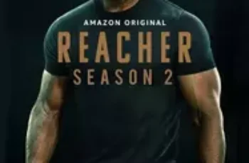 Reacher Season 2 (2023) แจ็ค รีชเชอร์ ยอดคนสืบระห่ำ